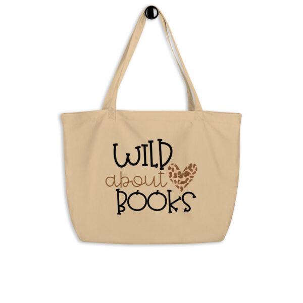 Wild About  Books Large organic tote bag