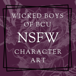 WICKED BOYS OF BCU NSFW