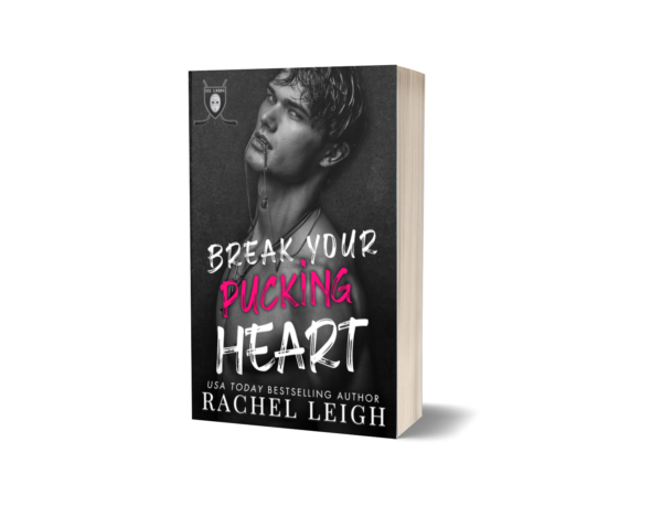 Break Your Pucking Heart
